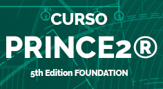 Curso de Preparación para la Certificación Prince2 ® 5th Edition Foundation 